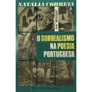CORREIA, Natália. - O SURREALISMO NA POESIA PORTUGUESA. Organização, prefácio e notas de Natália Correia. 