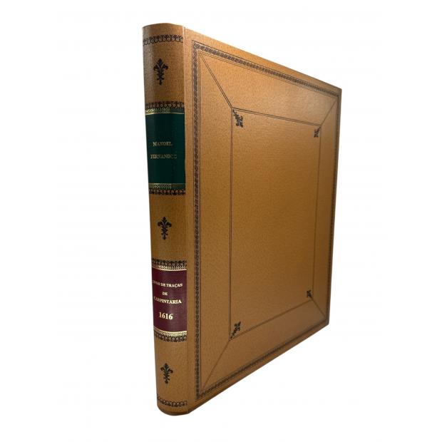 FERNANDES, Manuel. - LIVRO DE TRAÇAS DE CARPINTARIA.