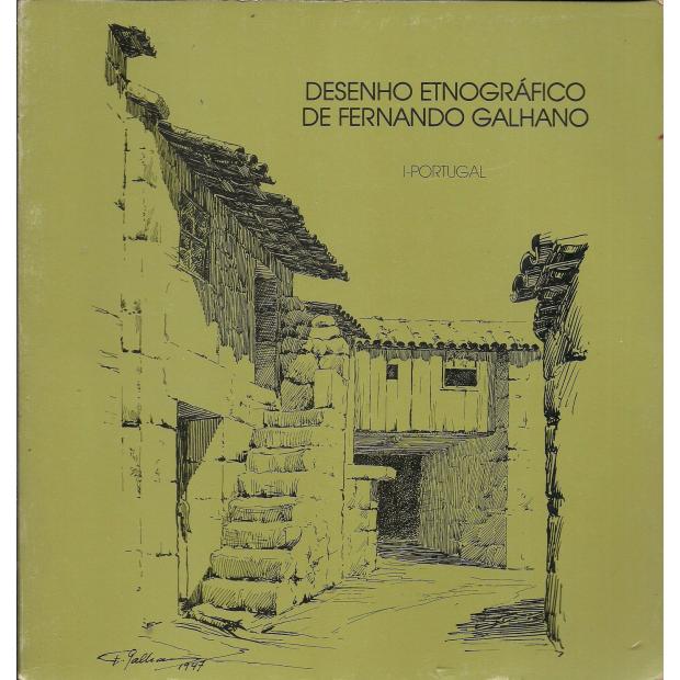 GALHANO, Fernando. - DESENHOS ETNOGRÁFICOS. I - Portugal. II - África. 