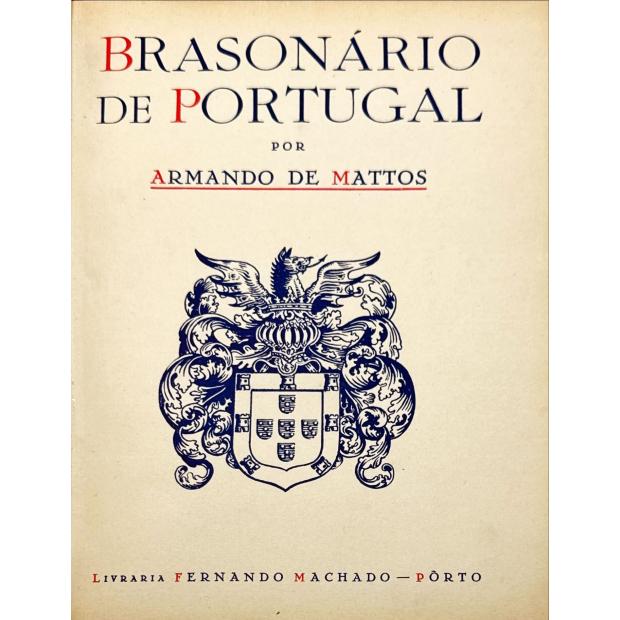 MATTOS, Armando de. - BRASONÁRIO DE PORTUGAL. Volume I (e II).