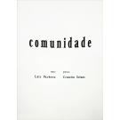 PACHECO E CRUZEIRO SEIXAS, Luiz. - COMUNIDADE. 