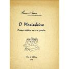 PESSOA, Fernando. -  O MARINHEIRO. Drama estático em um quadro.