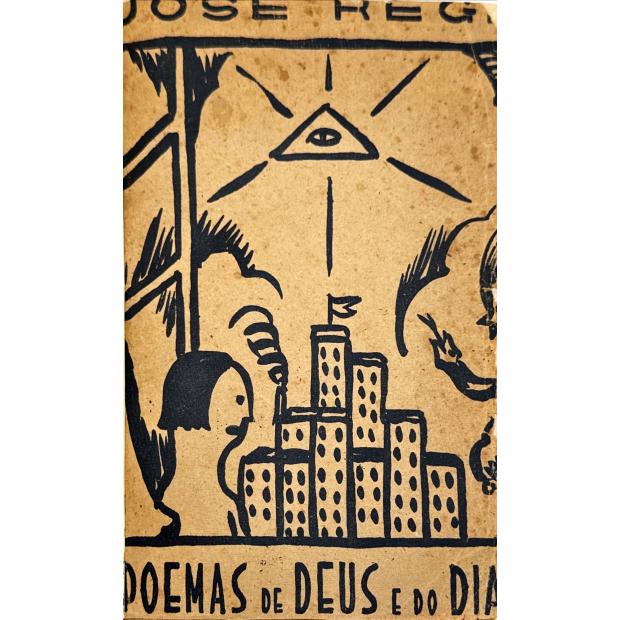 RÉGIO, José. - POEMAS DE DEUS E DO DIABO.