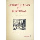SILVA, António Lambert Pereira da. - NOBRES CASAS DE PORTUGAL. Elementos coordenados por... Volume I (ao V). 
