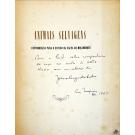 SILVA, João Augusto. - ANIMAIS SELVAGENS. Contribuição para o estudo da fauna de Moçambique. (Desenhos e fotografias do autor).