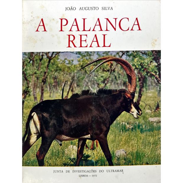 SILVA, João Augusto. - CONTRIBUIÇÃO PARA O ESTUDO BIOECOLÓGICO DA PALANCA REAL. (Hipportragus niger variani).