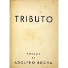 TORGA, Miguel. - TRIBUTO. Poemas de Adolpho Rocha. 