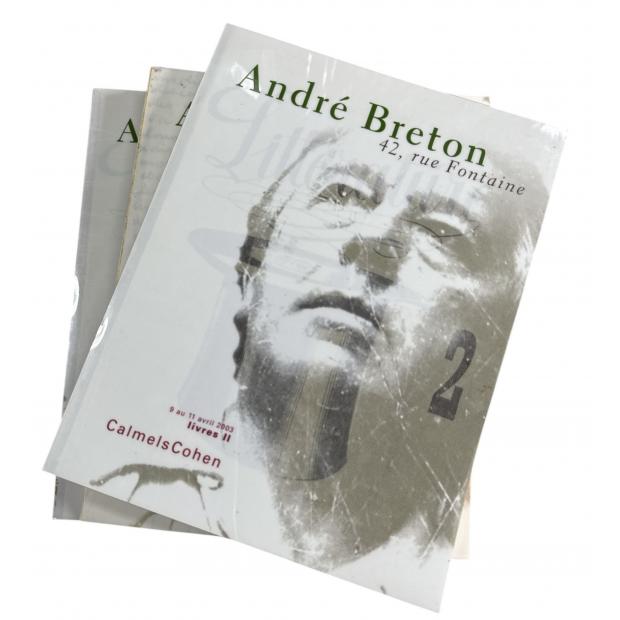 ANDRÉ BRETON, 42 Rue Fontaine. Catalogue de la vente publique de la Collection André Breton, qui s'est tenue à l'Hôtel Drouot du 7 au 17 avril 2003 (Etude Calmels Cohen). Tomes I e II - Livres. Tome III – Manuscrits. 