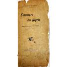 BARROS, M. Marques de. - LITTERATURA DOS NEGROS. Contos, Cantigas e Parábolas. 