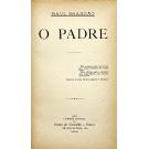 BRANDÃO, Raul. - O PADRE. 
