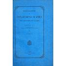 CASTILHO, Alexandre Magno de. - DESCRIPÇÃO E ROTEIRO DA COSTA OCCIDENTAL DE AFRICA. Desde o Cabo de Espartel até o das agulhas. Tomo I (e II). 