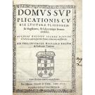 COSTA, João Martins da. - DOMUS SUPPLICATIONIS CURIAE LUSITANAE ULYSSIPONENSIS MAGISTRATUS STYLI, SUPREMIQUE SENATUS CONSULTA.