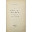 ELUARD, Paul. - AU RENDEZ-VOUS ALLEMAND. Nouvelle édition revue, corrigée et augmentée de Poésie et Vérité.