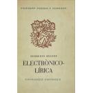 HELDER, Herberto. - ELECTRONICOLIRICA. 