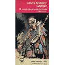 LEIRIA, Mário Henrique. - CASOS DE DIREITO GALÁTICO. O mundo inquietante de Josela (fragmentos). Ilustrações de Cruzeiro Seixas. 