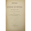 LOBO, A. de Sousa Silva Costa. - HISTORIA DA SOCIEDADE EM PORTUGAL NO SECULO XV. Secção I. População. Aspecto geral do Paiz e do seu estado social. Pesos e medidas. Moeda. Os haveres individuaes.
