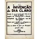 NEGREIROS, José de Almada. - A INVENÇÃO DO DIA CLARO. 