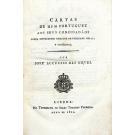 NEVES, José Acursio das. - CARTAS DE HUM PORTUGUEZ AOS SEUS CONCIDADÃOS SOBRE DIFFERENTES OBJECTOS DE UTILIDADE GERAL, E INDIVIDUAL.