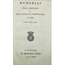 PEREIRA, José Maria Dantas. - MEMORIAS PARA A HISTÓRIA DA REGENERAÇÃO PORTUGUEZA EM 1820.