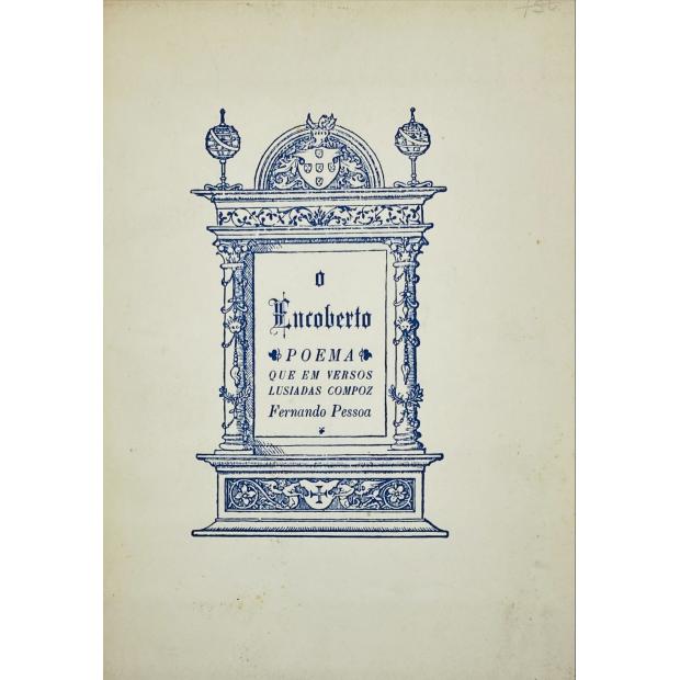 PESSOA, Fernando. - O ENCOBERTO. Poema que em verso lusíada