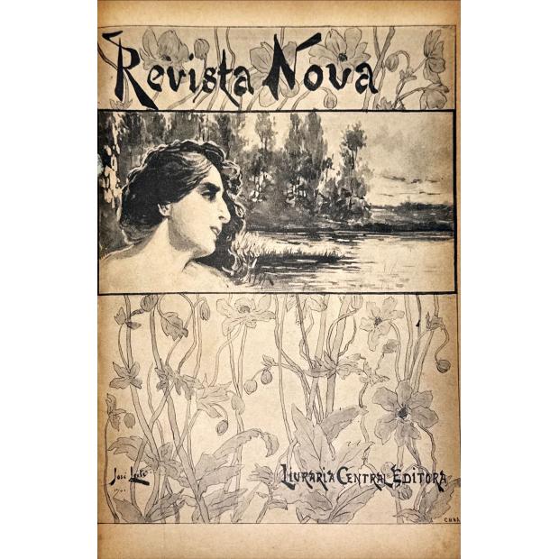 REVISTA NOVA. Editor: Illydio Analide da Cosra. Anno. Nº 1 (ao I Anno. Num. VIII). 