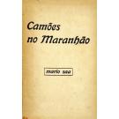 SAA, Mário. - CAMÕES NO MARANHÃO.