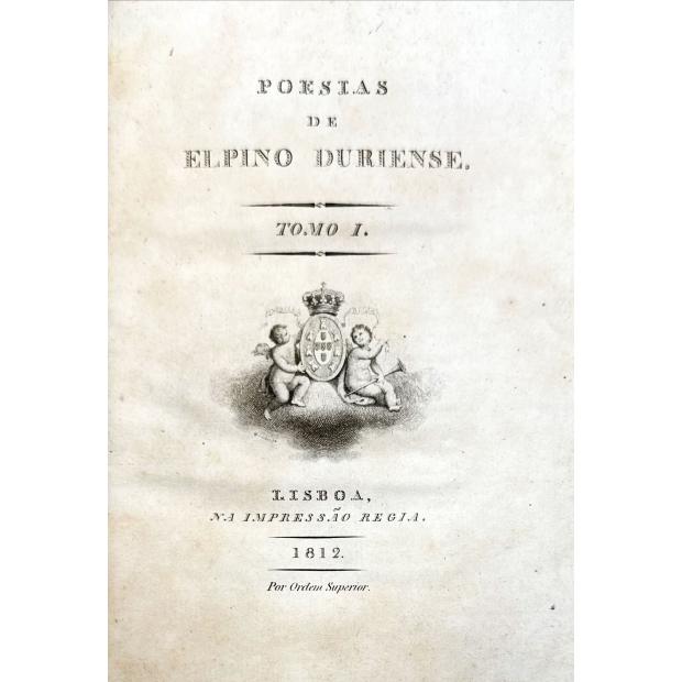 SANTOS, António Ribeiro dos. - POESIAS DE ELPINO DURIENSE. Tomo I (ao III). 