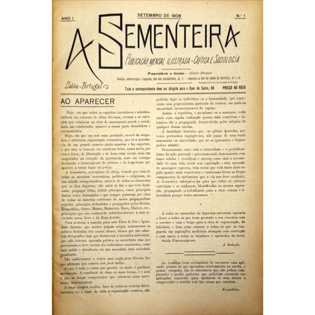 SEMENTEIRA (A). Publicação Mensal Ilustrada. Director: Hilário Marques. Nº1 - Setembro de 1908 (ao Nº93 - agosto de 1919). 