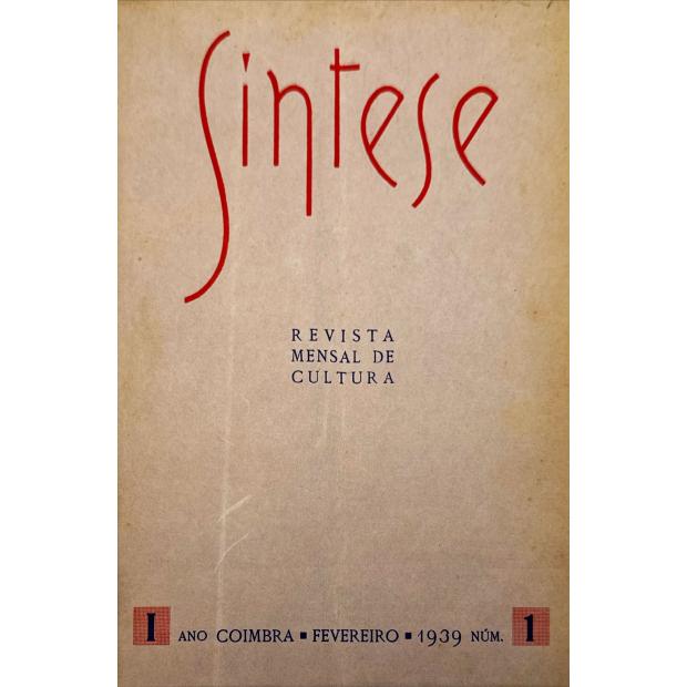 SÍNTESE. Revista Mensal de Cultura. Editor e Administrador: José Saramago. Director: João Ramiro. Nº1 (ao 14-15). 