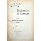 VIDAL JUNIOR, Guilherme A. - NO COMMANDO DO AFRICA. Memorias e Impressões. 1907-1914.