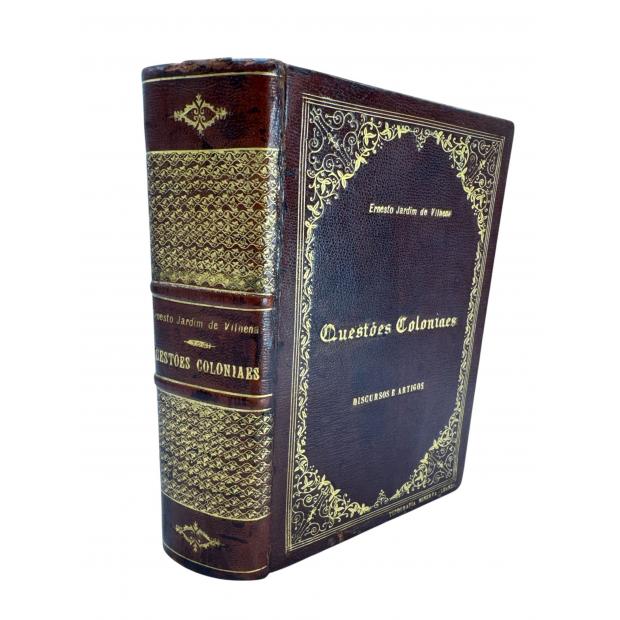 VILHENA, Ernesto Jardim de. - QUESTÕES COLONIAES. Discursos e Artigos. 