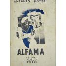 BOTTO, António. - ALFAMA. 