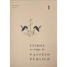 CÂNCIO, Francisco. - LISBOA NO TEMPO DO PASSEIO PUBLICO. Desenhos de António Figueiredo. Volume I (e II). 