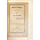 Camiliana. SANTOS, Manoel dos. - REVISTA BIBLIOGRAFICA CAMILIANA e reprodução fac-simile dos frontispícios de todas as obras e edições, cartas autografadas, retratos, folhetos, folhas avulsas, etc., etc. Vol. I (ao III). 