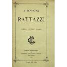 CASTELLO BRANCO, Camillo. - A SENHORA RATTAZZI.