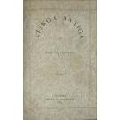 CASTILHO, Júlio de. - LISBOA ANTIGA. Bairros Orientaes. Volume I (ao VII).