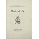 CASTRO, Eugénio de. - OARISTOS. 