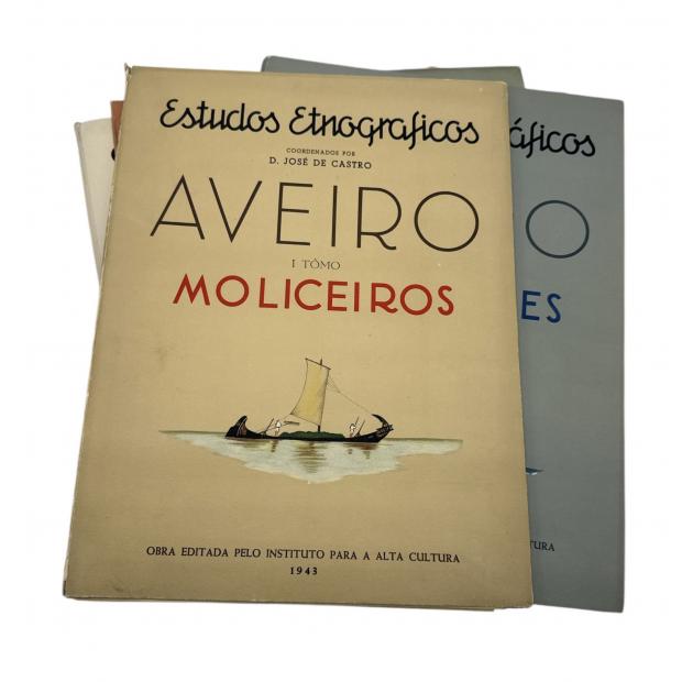 CASTRO, D. José de. - ESTUDOS ETNOGRÁFICOS. AVEIRO. I Tomo: Moliceiros. II - Pescadores. III - Lavradores. IV - Marnotos e Embarcações Fluviais. V - Primeira Parte - Industrias Populares. V - Segunda Parte - Feiras e Mercados e VI - Culto Religioso. Usos e Costumes.