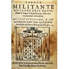 CHAGAS, Padre Frey Manoel das. - TERESA MILITANTE. 