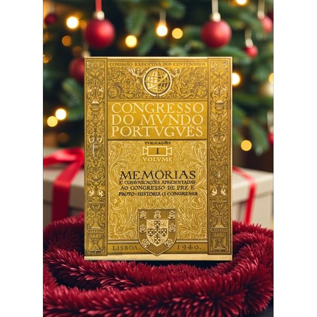 CONGRESSO DO MUNDO PORTUGUÊS. Secção de Congressos. 1940. Volume I (ao XIX). 