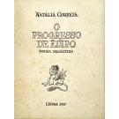 CORREIA, Natália. - O PROGRESSO DE ÉDIPO. Poema dramático.