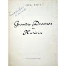 COSTA, Sousa. - GRANDES DRAMAS DA HISTORIA. 