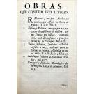 MACEDO, Duarte Ribeiro de. - OBRAS DO DOUTOR DUARTE RIBEIRO DE MACEDO, cavalleiro da ordem de christo, do conselho de s. magestade, e do de sua real fazenda, enviado que foi às cortes de Pariz, de Madrid, e de Turim. Tomo I (e II).