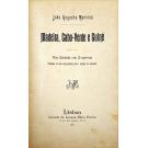 MARTINS, João Augusto. - MADEIRA, CABO-VERDE E GUINÉ. Obra ilustrada com 15 gravuras. 