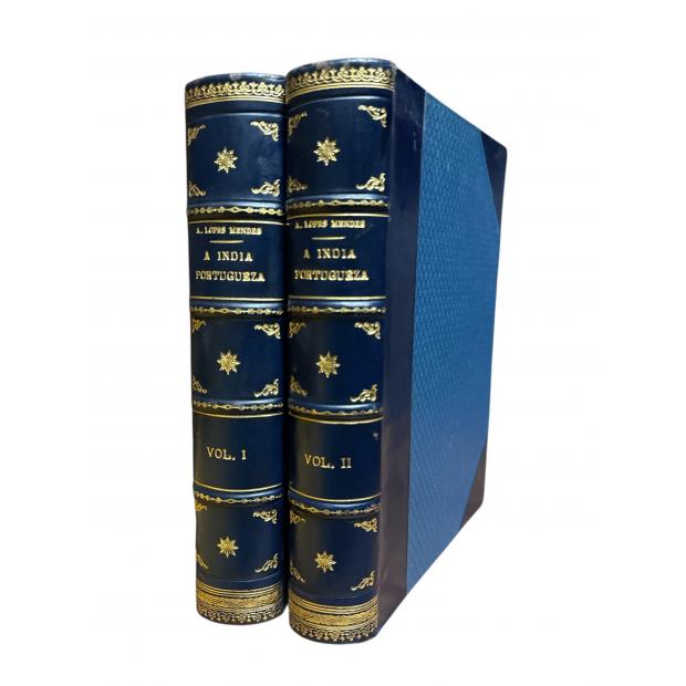 MENDES, A. Lopes. - A INDIA PORTUGUEZA. Breve descripção da Possessões Portuguezas na Asia. Volume I (e II).