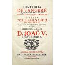 MENESES, D. Fernando de. - HISTORIA DE TANGERE, QUE COMPEHENDE AS NOTICIAS DESDE A SUA PRIMEIRA CONQUISTA ATE A SUA RUINA.
