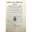 MIRANDA, Pe. Alvito Buela Pereira de. - DEFEZA DE PORTUGAL. Semanário periódico político e moral. Nº1 (ao 100).