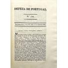MIRANDA, Pe. Alvito Buela Pereira de. - DEFEZA DE PORTUGAL. Semanário periódico político e moral. Nº1 (ao 100).