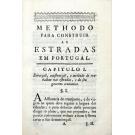 NETO, José Diogo Mascarenhas. - METHODO PARA CONSTRUIR AS ESTRADAS EM PORTUGAL. Dedicado ao senhor dom Joaõ Principe do Brazil.