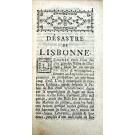 RAPIN, G. - LE TABLEAU DES CALAMITÉS OU DESCRIPTION EXACTE ET FIDELE DE L'EXTINCTION DE LISBONNE, par les tremblemens de terre, l'incendie et la crüe excessive des eaux.